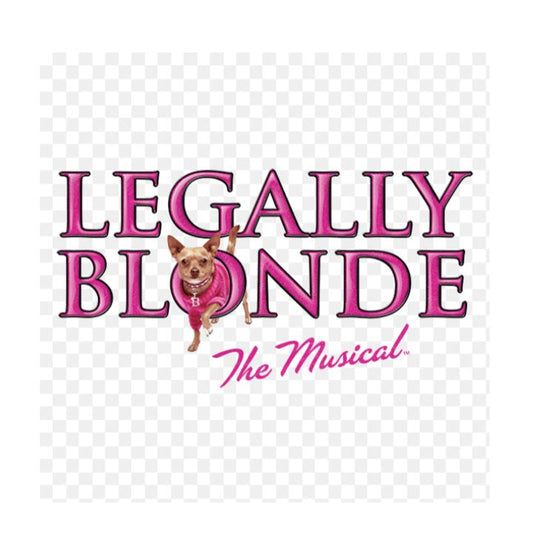 Legally Blonde Tuesday April 16th